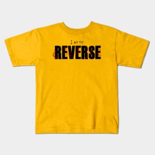 The Reverse Kids T-Shirt